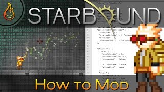 Starbound Modding Tutorial: Getting Started