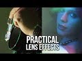 7 Practical Lens Effects