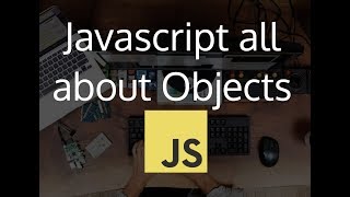 Object in Javascript Part 1 - #31