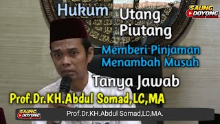 Ustadz Abdul Somad Tanya Jawab ❗Hukum Utang Piutang