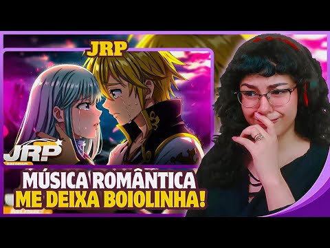 (SÃO UM BOM CASAL!?🤔) Ciclo Sem Fim 💔 (Nanatsu no Taizai) - JRP Ft. Amanda Areia | React
