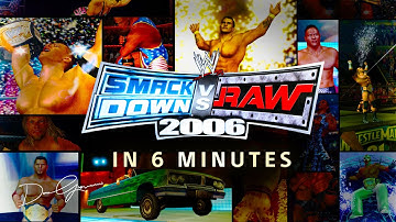WWE SmackDown! vs RAW 2006 in 6 Minutes… [4K]