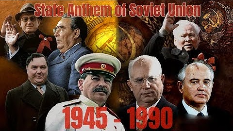 | 1945 - 1990 | USSR/Soviet Union Anthem (Compilation)