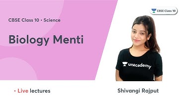Biology Menti | CBSE Class 10 | Shivangi Rajput