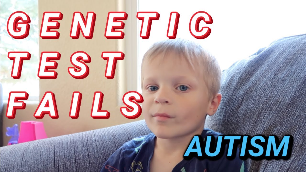 HIS GENETIC TEST FOR AUTISM FAILED - YouTube