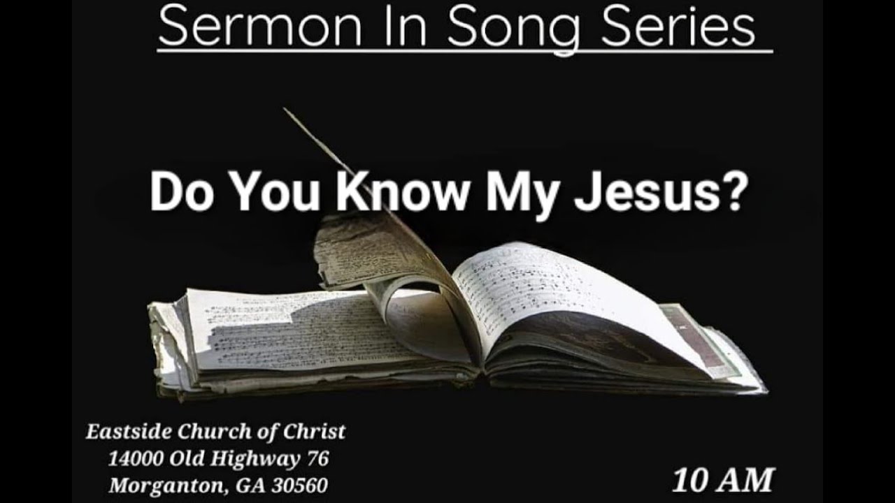 Do You Know My Jesus YouTube