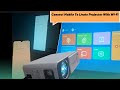 Connect Your Mobile To Livato Projector With Wi-Fi or Screen Mirroring