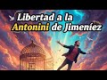 ¿Cómo luchar por tu libertad? | Antonini de Jiménez
