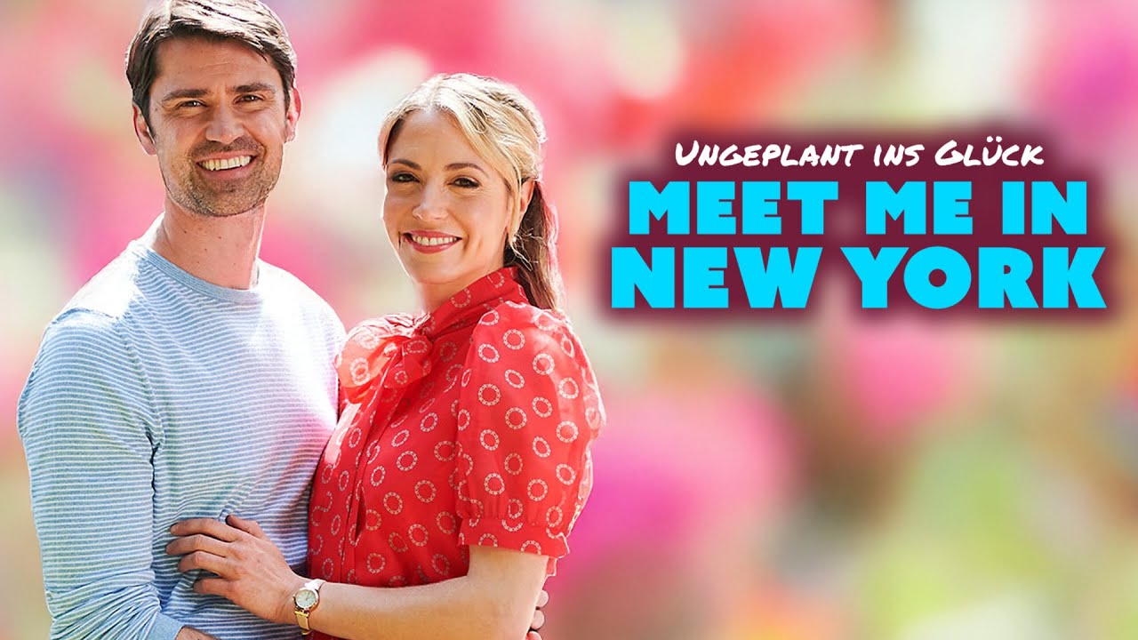In Den Straßen Von New York Ganzer Film Deutsch Ungeplant ins Glück - Meet me in New York 🗽 (LIEBESFILME ganzer Film
