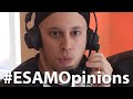 #ESAMOpinions