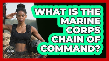 What Is The Marine Corps Chain Of Command?