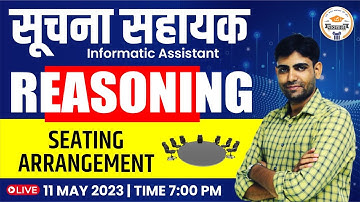 Suchna Sahayak 2023 | Reasoning | Seating Arrangement | Reasoning By Sandeep Sir | IA Exam