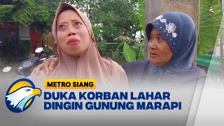 Duka Korban Lahar Dingin Gunung Marapi