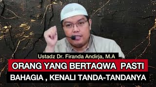 Download Lagu ORANG YANG BERTAQWA PASTI BAHAGIA, KENALI TANDA-TANDANYA- Ustadz Dr. Firanda Andirja, M.A. MP3