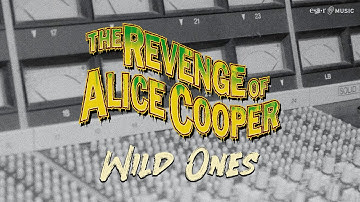 The Original Alice Cooper Group - Wild Ones (Official Video)