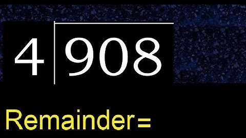 Deel 908 door 4, rest. Delen met 1-cijferige delers. Hoe te doen.