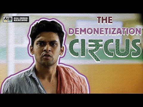 AIB : The Demonetization Circus
