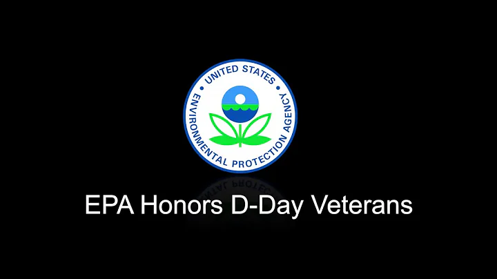 EPA Administrator Honors Allied forces on the 75th anniversary of D-Day - DayDayNews