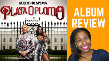 Fat Joe & Remy Ma – Plata O Plomo | Full Album Review