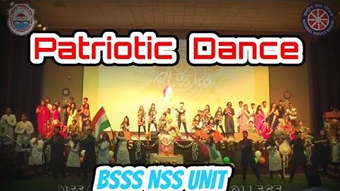 Patriotic Dance by BSSS NSS UNIT on NSS Orientation Performance No.5
