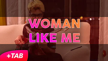 Little Mix - Woman Like Me ft. Nicki Minaj [BASS COVER +TAB]