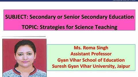 Strategies for Science Teaching NCF 2005 in SSE