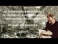 EL TIEMPO MESIÁNICO COMO FILOSOFÍA DE LA HISTORIA en LA OBRA DE WALTER BENJAMIN Dr. Juan José B.