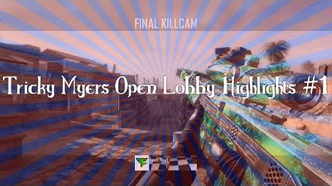 Tricky Myers Open Lobby Highligts #1