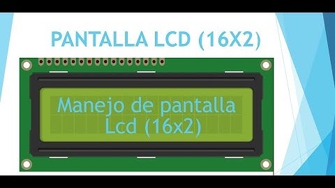 FUNCIONAMIENTO Y MANEJO DE DISPLAY  LCD 16x2 EN ARDUINO