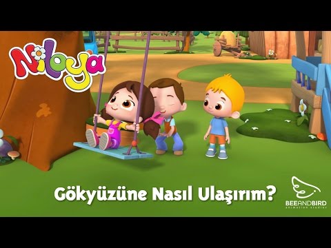 Niloya - Gökyüzüne Nasıl Ulaşırım?