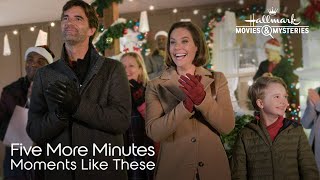 Preview - Five More Minutes Moments Like These - Hallmark Movies Mysteries