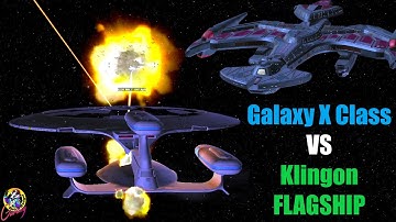 Galaxy X Class VS Klingon Flagship SUPER NEGH