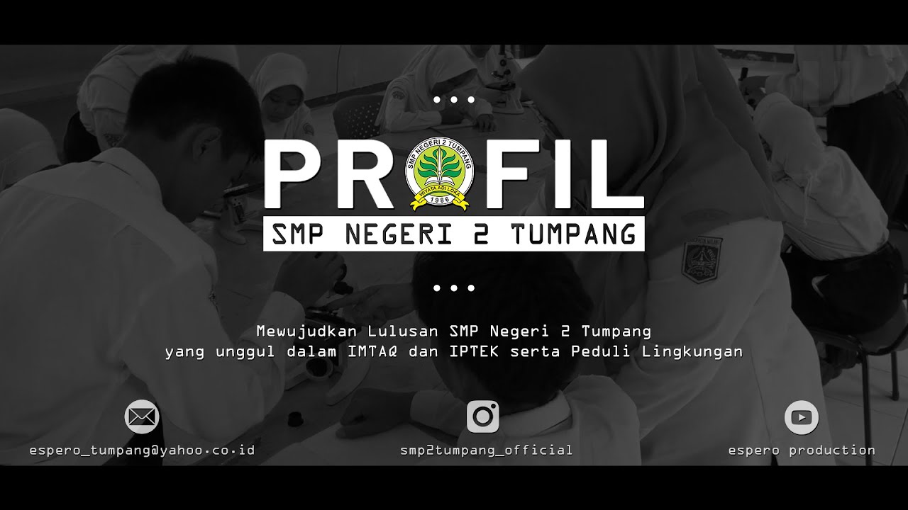 PROFIL SMP NEGERI 2 TUMPANG | TAHUN 2025