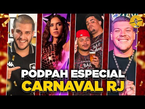 PODPAH ESPECIAL CARNAVAL - RJ