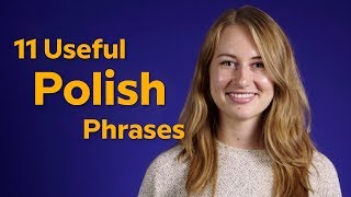 11 Useful Polish Phrases