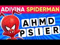 🕷️ADIVINA EL PERSONAJE CON LETRAS DESORDENADAS 🐷🕸️ SPIDERMAN LA PELICULA