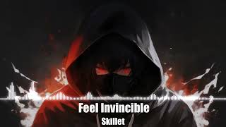 Skillet - Feel Invincible