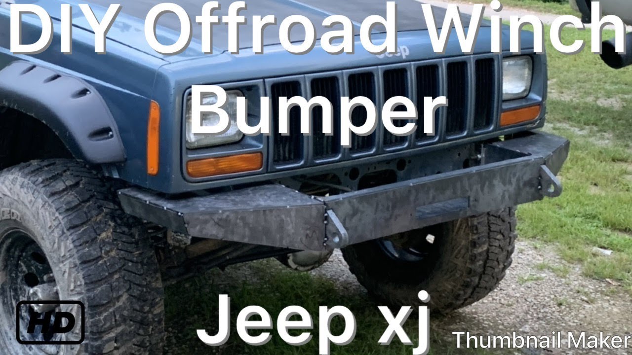 Diy Offroad Bumper Build Jeep Cherokee Xj Youtube