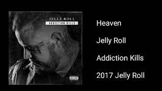 Video thumbnail of "Jelly Roll - Heaven"