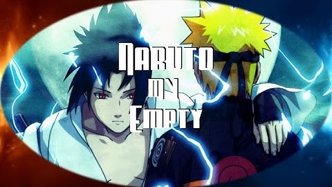 Anime Music Video | Naruto - The Click Five - Empty