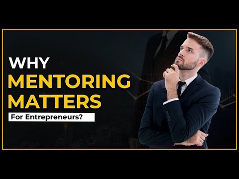 Five Reasons Why Every Business Owner Needs a Mentor, No Matter How ...