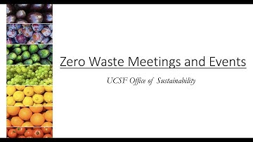 UCSF Zero Waste Events Webinar