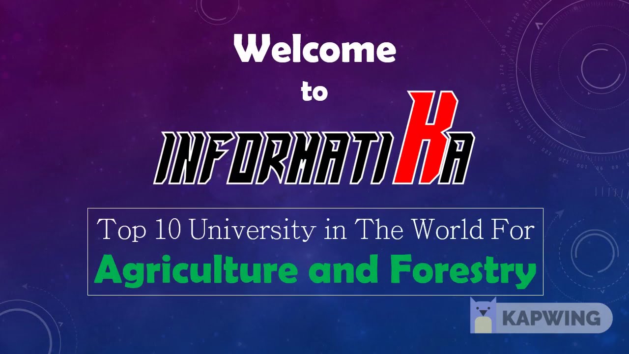 Top Universities For Agriculture and Forestry-2020