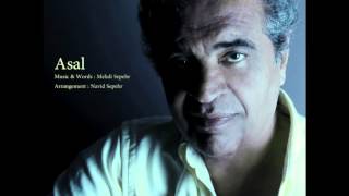 Video thumbnail of "Mehdi Sepehr ( Asal )"