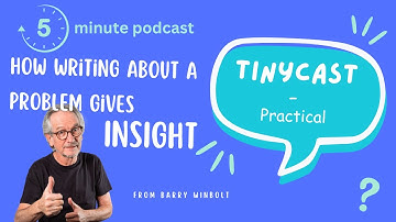 Writing about one problem often exposes others that are more important – Tinycast # 9