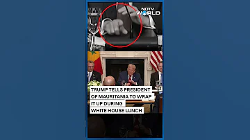Trump Tells President Of Mauritania Mohamed Ould Ghazouani To Wrap It Up During White House Lunch 