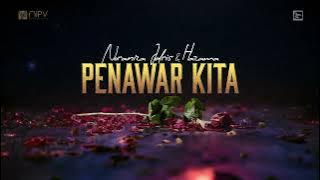 NORANIZA IDRIS  & HAZAMA  - PENAWAR KITA -  LYRIC VIDEO