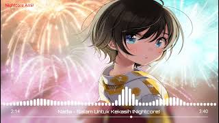 Nadia - Salam Untuk Kekasih (Nightcore)