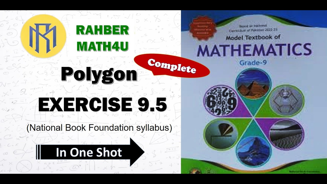 Exercise 9.5 | Grade 9 Mathematics | Polygons | NBF Syllabus | In One Shot |  RAHBER MATH4U