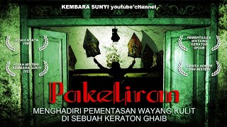 MERINDING‼️NIAT ANTER PESANAN WAYANG KULIT KUNO MALAH NYASAR DI KERATON GHAIB‼️Cerita Nyata Thn 1999